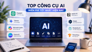 Top Công Cụ AI Miễn Phí Tốt Nhất Hiện Nay Nên Thử - Coursesfull.com